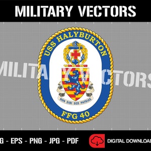 May include: A blue and gold circular emblem with the text "USS HALYBURTON FFF 40" and a coat of arms featuring a lion, a cross, and an anchor. The text "NON SIBI SED PATRIAE" is also included.