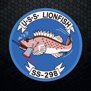 May include: A blue and white circle patch with the text "U.S.S. LIONFISH SS-298" and a cartoon illustration of a red and white lionfish with a bloody axe.