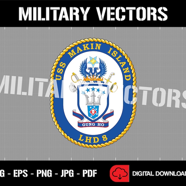 US Navy USS Makin Island LHD-8 Amphibious Assault Ship - Patch Pin Logo Decal Emblem Crest Insignia - Digital Eps Vector Cricut File