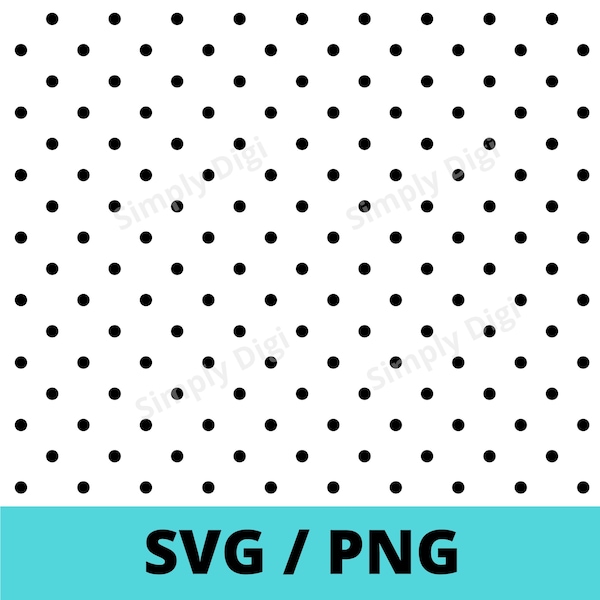 Polkadot Dot Spot Pattern SVG PNG Instant Digital Background File Clipart Vector silhouette Patterned cricut cut file small business