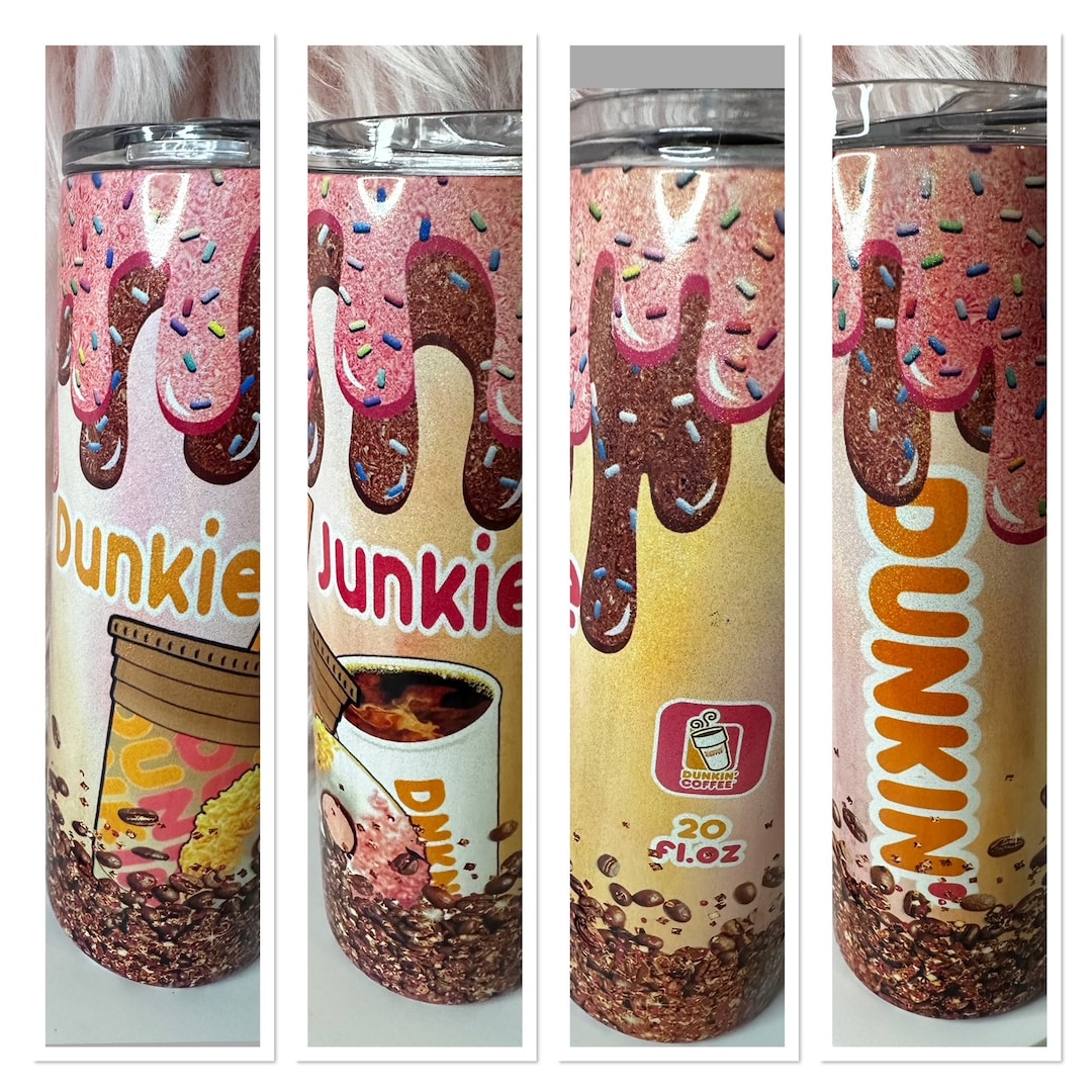 Dunkin Junkie Tumblers 15oz, 20oz, 25oz Tumblers Glow in the Dark