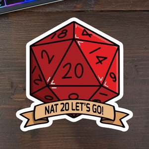 Autocollant D20 | Sticker Let&#39;s Go Nat 20 pour les joueurs de Donjons & Dragons | Stickers D&D pour MD, GM et joueurs | Stickers ordinateur portable gamer
