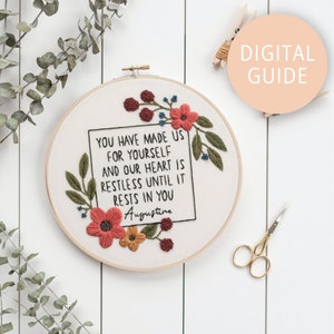 Embroidery Pattern PDF, Augustine Quote, “Our Hearts Are Restless,” Floral Embroidery