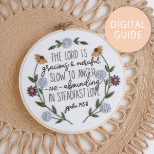 The Lord is Gracious and Merciful, Psalm 145:8 Embroidery Pattern for Beginners, Digital Download