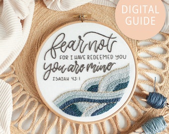 Fear Not, Isaiah 43:1, Embroidery Pattern, Digital Download