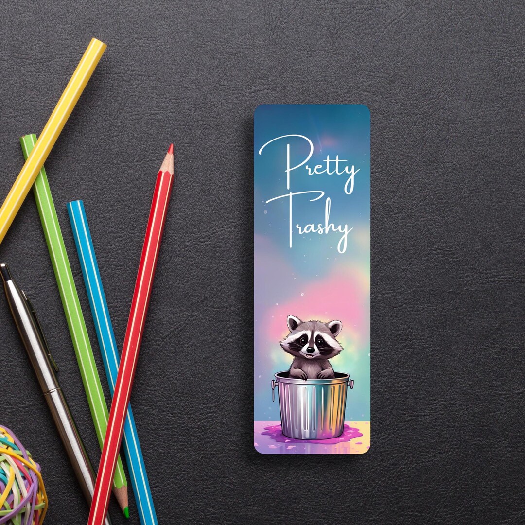 Raccoon Bookmark: Pretty Trashy Laminated Bookmark - Etsy