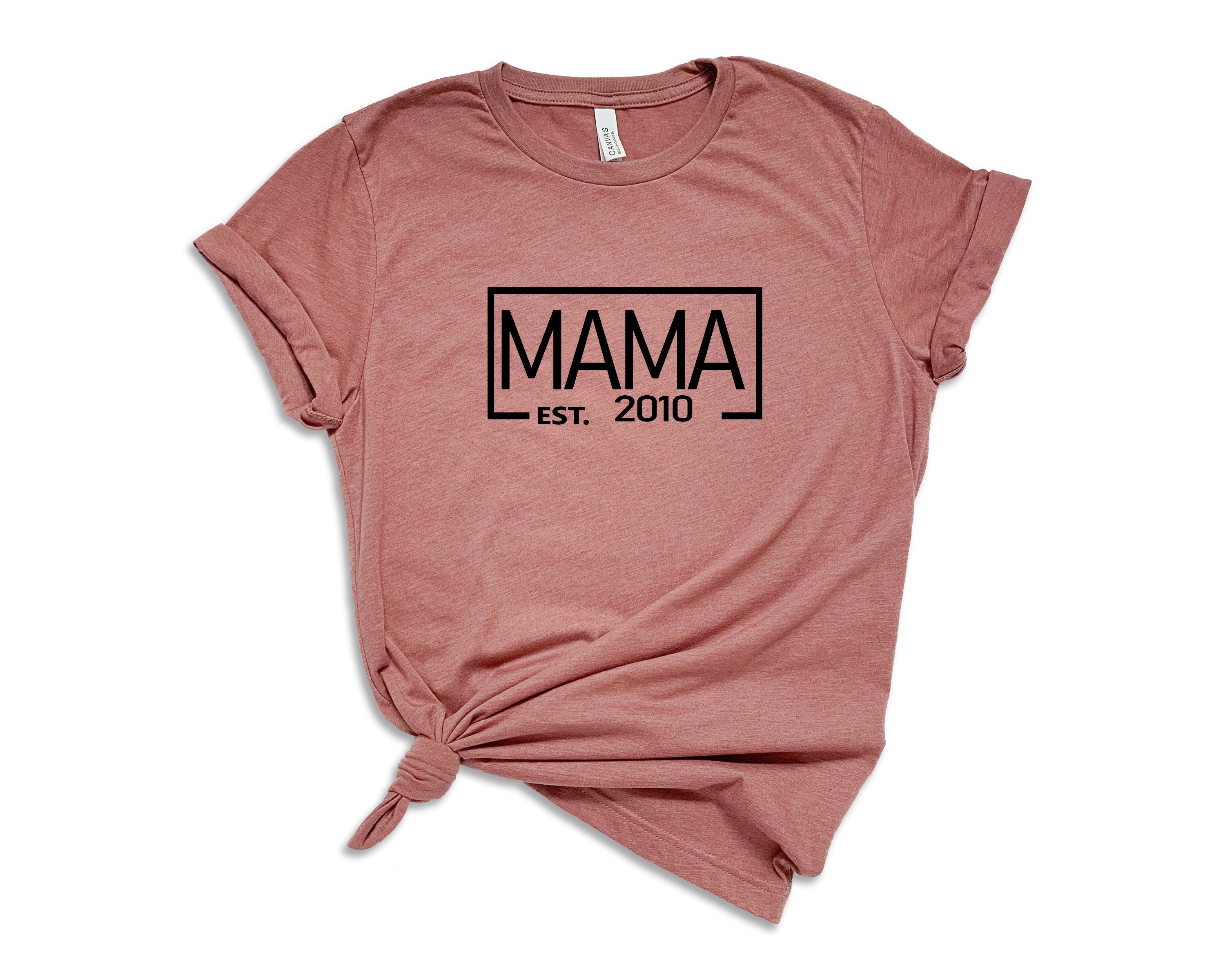 Mama Est 2010 T Shirt Mama Shirt Cute Mom Tee Mothers Day | Etsy