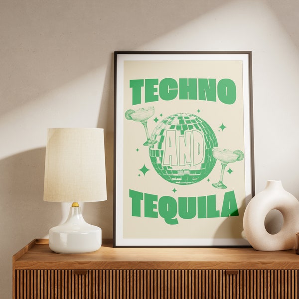 Techno And Tequila Print Trendy Wall Art Printable Art Cocktail Print Techno Wall Art Retro Print Bar Cart Art Tequila Poster Trendy Funky