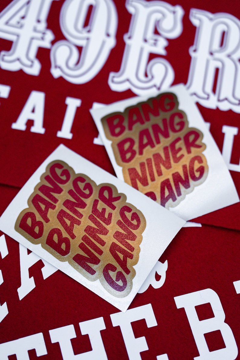49ers - San Francisco Decal - Niners - Bang Bang Niner Gang - Sticker ...
