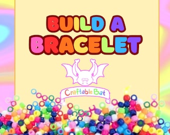 Build A Bracelet - Custom Kandi beaded bracelet