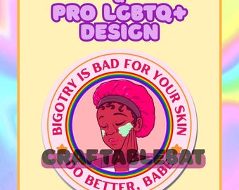 Bigotry Is Bad For Your Skin - pinback button