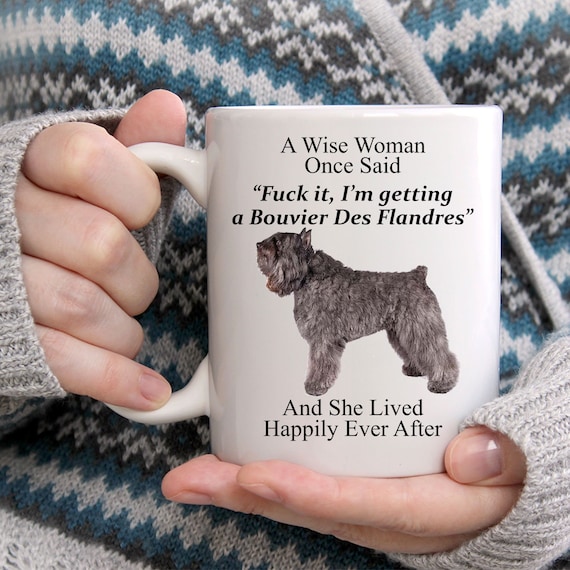 Funny Bouvier Des Flandres Gifts for Women A Wise Woman Once