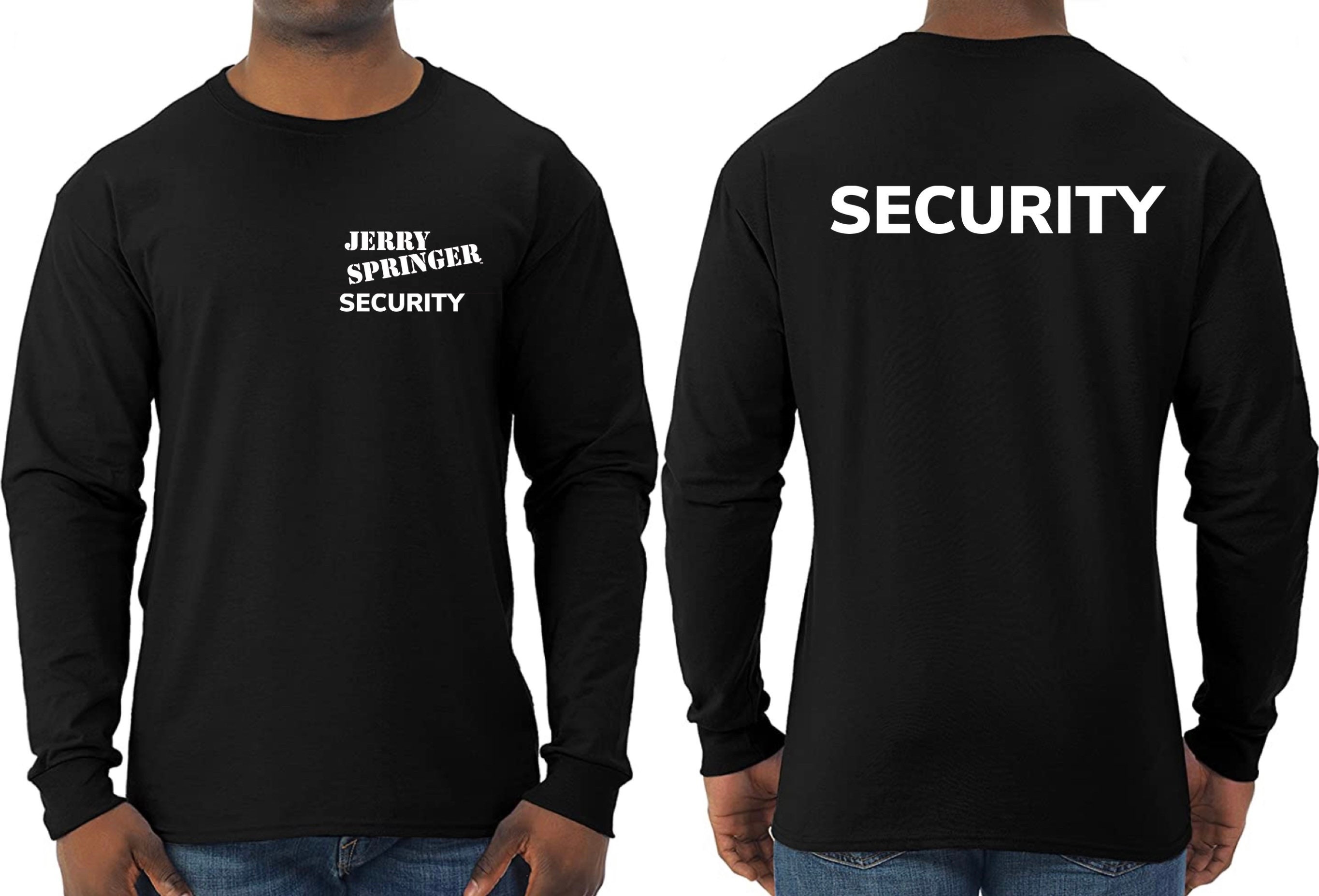 Jerry Springer Show security Long Sleeve Shirt - Etsy