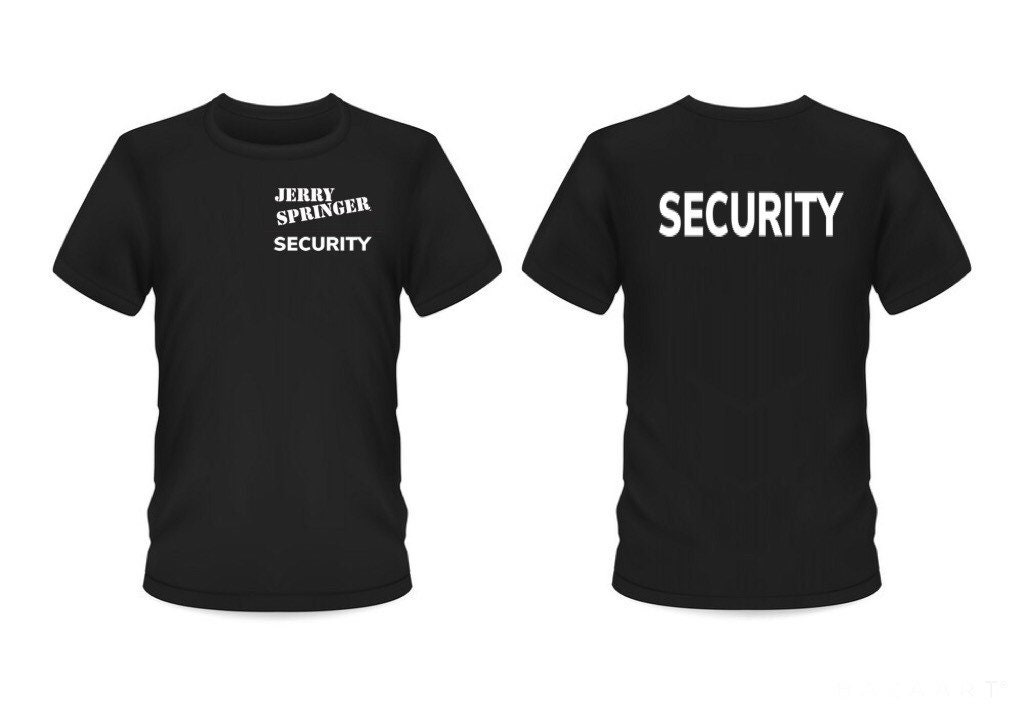 Jerry Springer Show “security” T-shirt