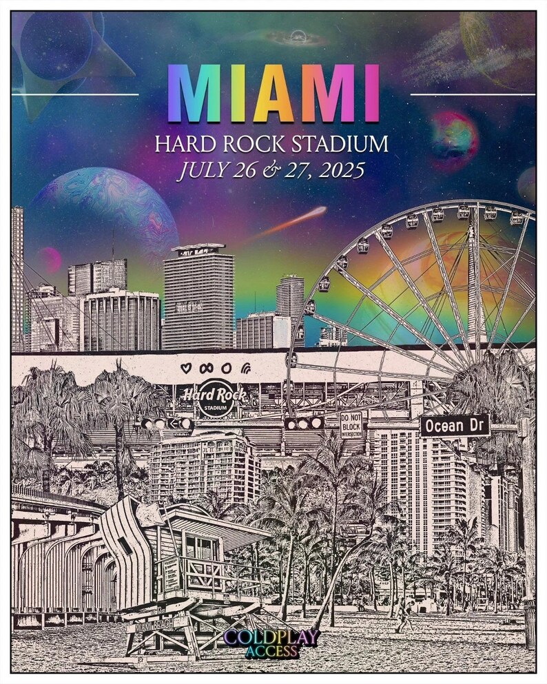 Coldplay Music of the Spheres in Miami FL on Jul 26-27 2025 Poster ...