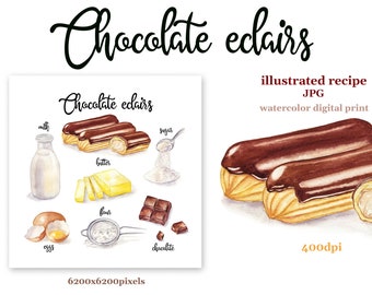 Watercolor recipe illustration. Chocolate eclairs digital print. Food illustration. Dessert and ingredients