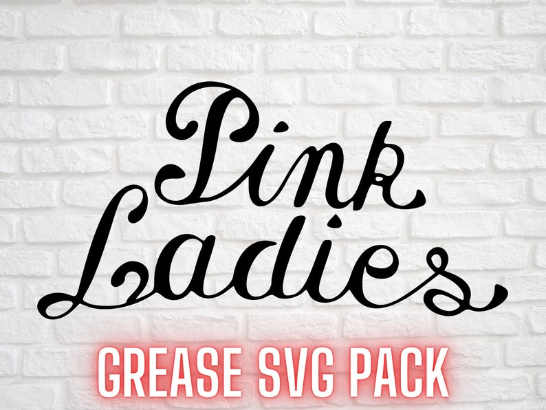 Grease SVG Pack T Birds Pink Ladies Rydell High for use | Etsy