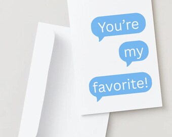 Eres mi favorito / DESCARGA INSTANTÁNEA / Tarjeta de felicitación digital / Cumpleaños festivo de San Valentín