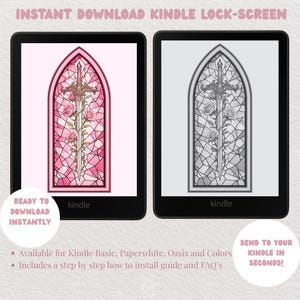 May include: Two Kindle e-readers displaying lock screens. One shows a pink stained-glass design with a sword and roses, the other a grayscale version. Text reads "INSTANT DOWNLOAD KINDLE LOCK-SCREEN" and "READY TO DOWNLOAD INSTANTLY."