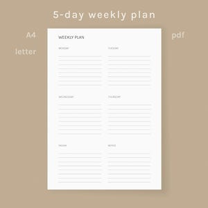 May include: A white 5-day weekly plan on a beige background. The plan is formatted for A4 letter size and includes sections for each day of the week, plus a notes section. Text includes "5-day weekly plan", "Weekly Plan", and day names.