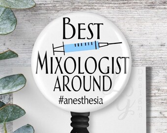 Anesthesia Badge Reel Best Mixologist CRNA Badge Reel Lanyard Carabiner Badge Stethoscope Tag Funny Anesthesia Gift CRNA Gift