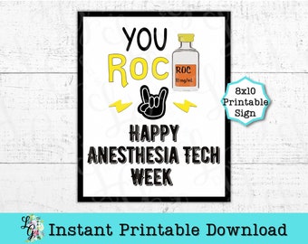 Anesthesia Tech Week Printable Sign Instant Digital Download You Roc Anesthesia Technician Appreciation Healthcare Thank you Anesthesia Gift