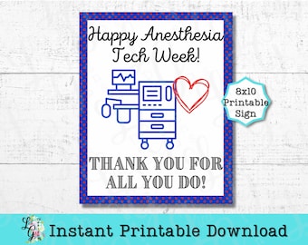 Anesthesia Tech Week Printable Sign Instant Digital Download Thank You Anesthesia Technician Appreciation Healthcare Thanks Anesthesia Gift