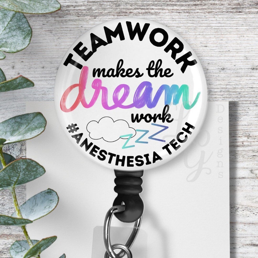 Anesthesia Tech Badge Reel Anesthesia Badge Reel Teamwork Makes the