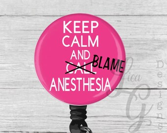 Funny Anesthesia Badge Reel: Keep Calm CRNA Gift