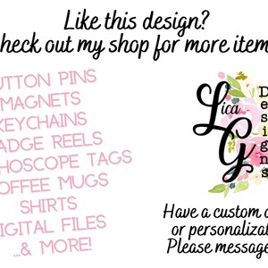 以下が含まれることがあります： 「Lica Designs」というグラフィックデザインショップでは、ボタンピン、マグネット、キーホルダー、バッジリール、聴診器タグ、コーヒーカップ、シャツ、デジタルファイルなど、さまざまな商品を提供しています。また、カスタムデザインやパーソナライズも可能です。