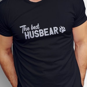 Best Husbear Shirt | Husbear | Gay Bear | Gay Husband | Gay Gift | Husbear Gift | Gay Bear T-Shirt | Woof | Gay T-Shirt | Gay Christmas Gift