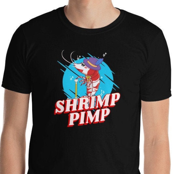 Shrimp Pimp T-Shirt | Crystal Red Shrimp Shirt | Shrimp Keeper Graphic Tee | Funny Aquarium Shirt | Funny Shrimp Shirt
