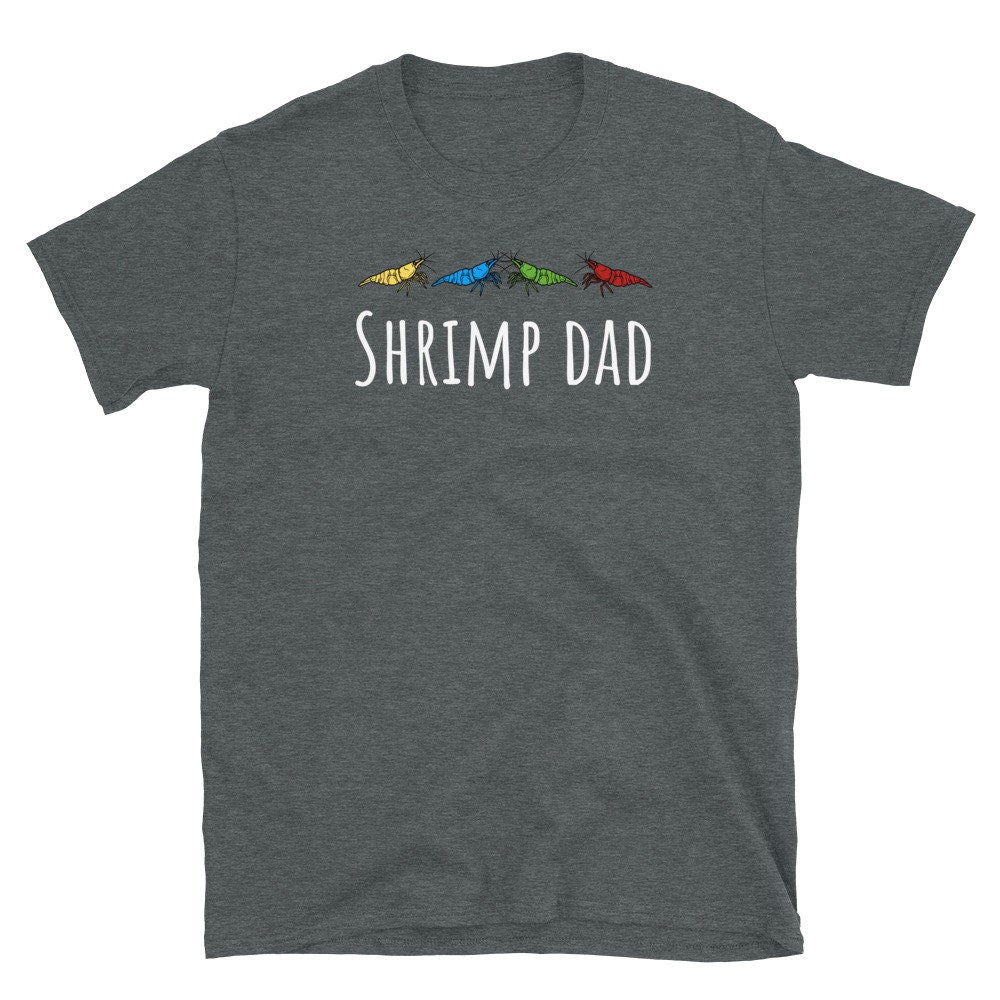 Cherry Shrimp Dad Neocaridina Shrimp Shirt Shrimpkeeper | Etsy