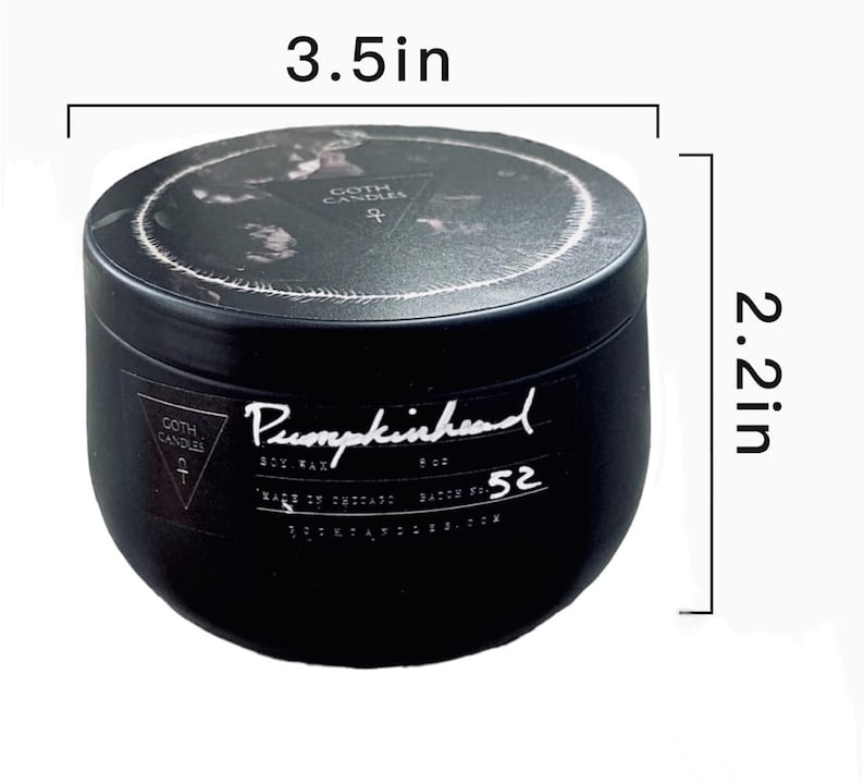 May include: Black candle jar with a white label that says "Pumpkinhead" and "Goth Candles". The jar is 3.5 inches in diameter and 2.2 inches tall.