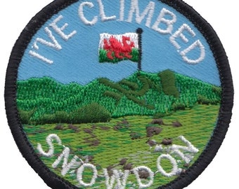 I&#39;ve Climbed Snowdon Snowdonia National Park Wales Embroidered Patch