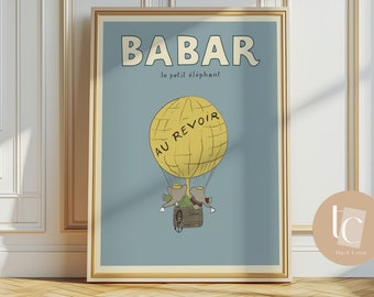 Babar the elephant hot air balloon  nursery wall art retro kids decor quote wall art genre neutral baby wall art illustration nursery print