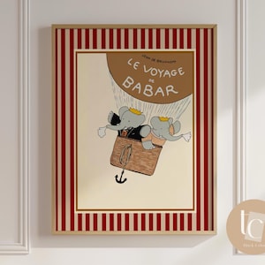 Babar the elephant le voyage hot air nursery wall art retro kids decor quote wall art genre neutral baby wall art illustration nursery print