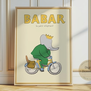 Babar the elephant baguette bicycle nursery wall art retro kids decor quote wall art genre neutral baby wall art illustration nursery print