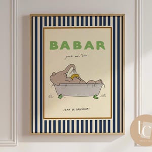 Babar der Elefant Prend le Bain Kinderzimmer Wand Kunst Retro Kinder Dekor Zitat Wand Kunst Genre neutral Baby Wand Kunst Illustration Kinderzimmer Druck