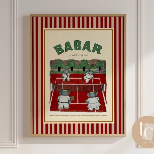 Babar en Tennis 1990年 ブリュノフ アートポスター Babar the Elephant Playing Tennis Wall Art Retro Kids Decor Quote