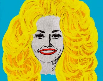Dolly Parton Pour Yourself A Cup of Ambition - Art Print
