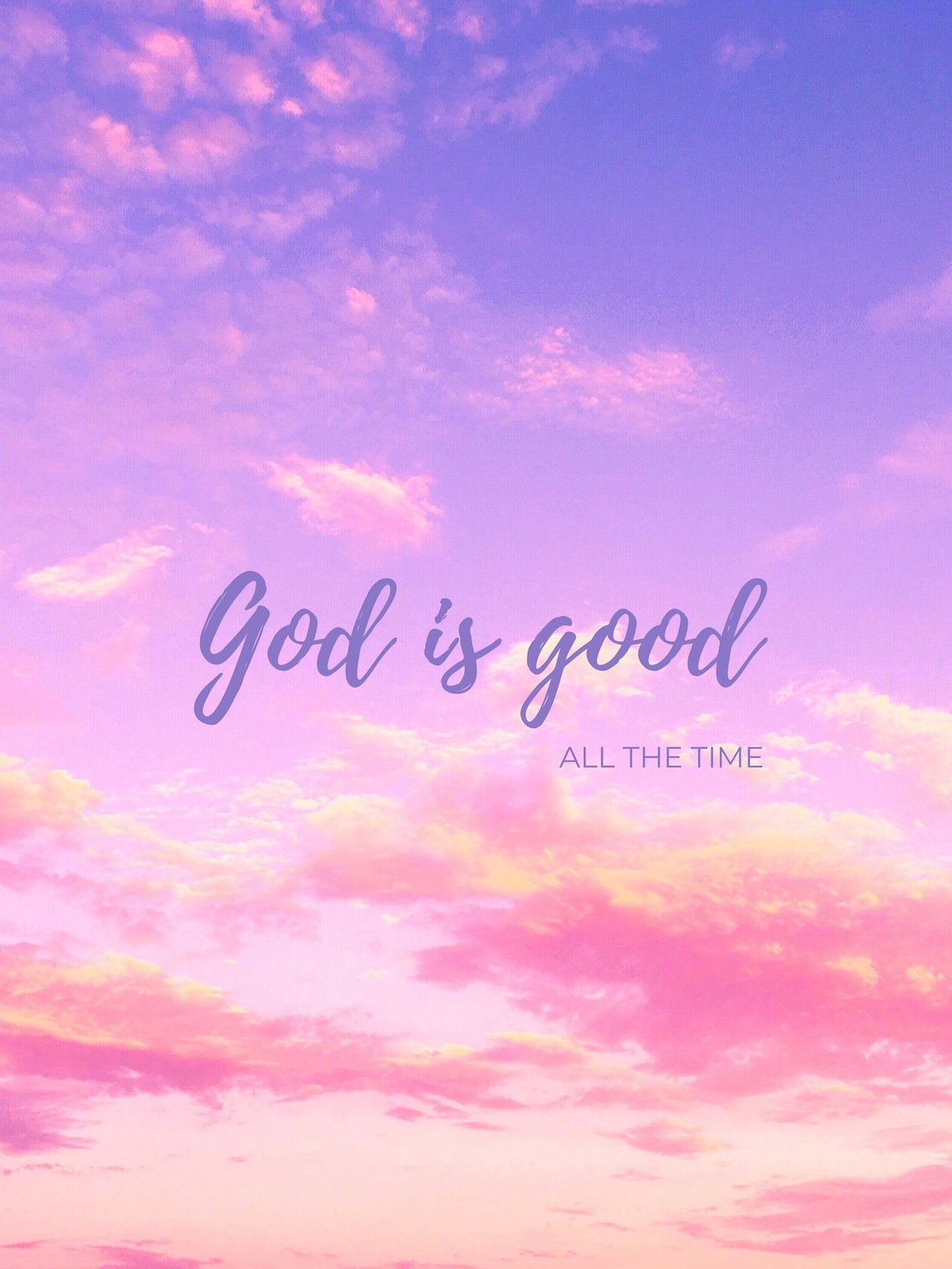 God is Good All the Time Digital Poster Print Instant Etsy