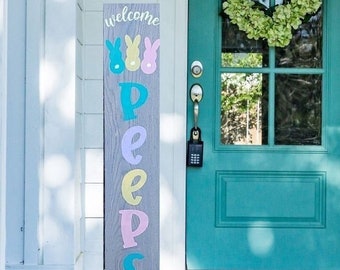 Welcome Peeps Vertical Wood Painted Sign, Happy Easter Signs, Easter Porch Sign, Welcome Peeps Entryway Sign, Welcome Peeps Porch Decor