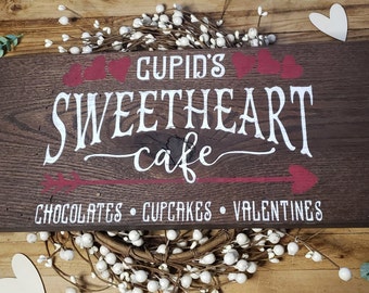 Handmade Cupid's Sweetheart Cafe Wood Sign, Valentine's Day Home Decor,  Rustic Valentine Decor, Valentines Kitchen Sign Decor