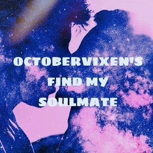 FIND MY SOULMATE / spell guide and instructions/ one true love / twin flame / soulmate / full personal report plus 3 live photos included!