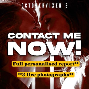 CONTACT ME NOW / spell guide and instructions / call me, text me, communicate, love gig, full personal report plus 3 live photos included!