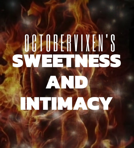 SWEETNESS and INTIMACY / guide and instructions / plus 3 live photos included