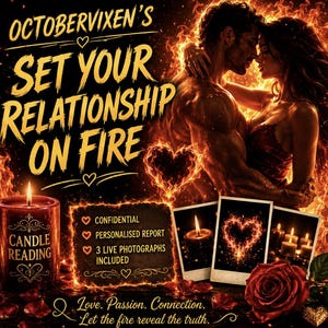 May include: A promotional graphic featuring a couple embracing amidst flames with text reading OCTOBERVIXEN'S SET YOUR RELATIONSHIP ON FIRE. Includes a red candle labelled CANDLE READING, three photographs, a red rose, and a list of services provided.