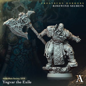 Yngvar - The Exile - Archvillain Games -  Fantasy - D&D - Pathfinder -  Monster