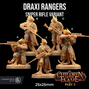 Peut inclure: Cinq figurines de Draxi Rangers beiges, chacune avec un fusil de sniper. Le texte indique "DRAXI RANGERS SNIPER RIFLE VARIANT". La base mesure 25x25mm. Les figurines sont étiquetées de A à E. L'image est pour "CHILDREN OF THE FLAME PART 3".